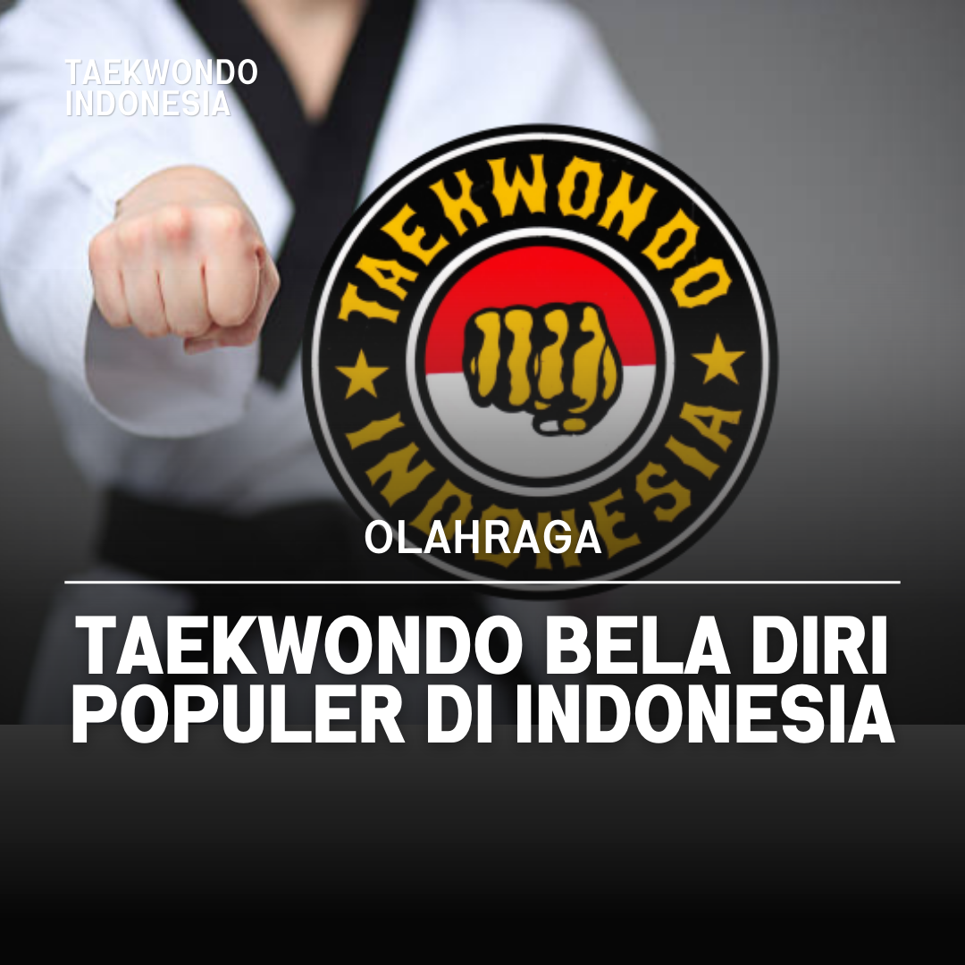 Kejuaraan Dunia Taekwondo: Puncak Prestasi dalam Seni Bela Diri BTTC Yogyakarta